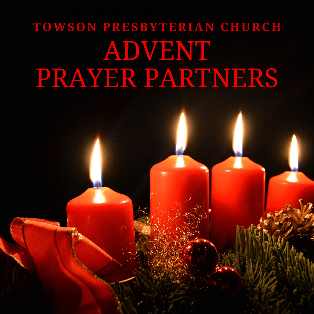 Advent Prayer Partners | Towson Presbyterian Church